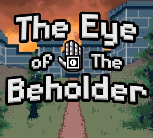 The Eye of The Beholder Game